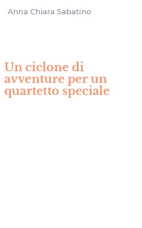 Un ciclone di avventure per un quartetto speciale