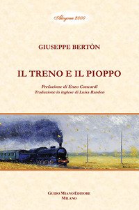 Il treno e il pioppo