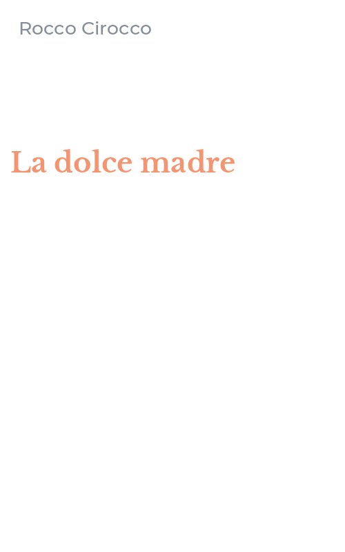 La dolce madre