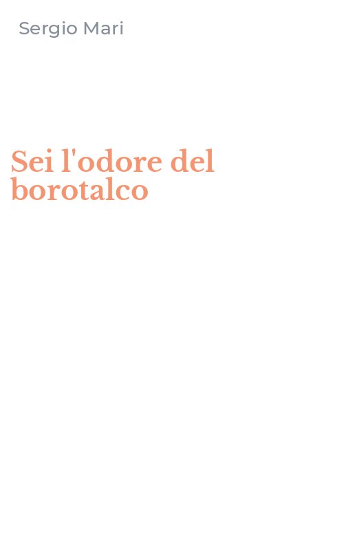 Sei l'odore del borotalco