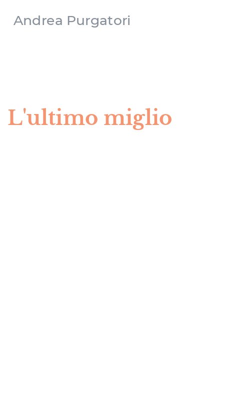 L'ultimo miglio