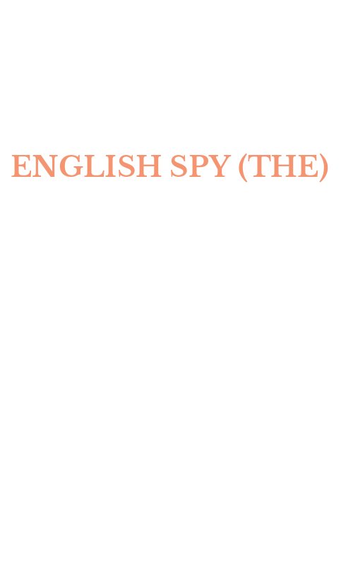ENGLISH SPY (THE)