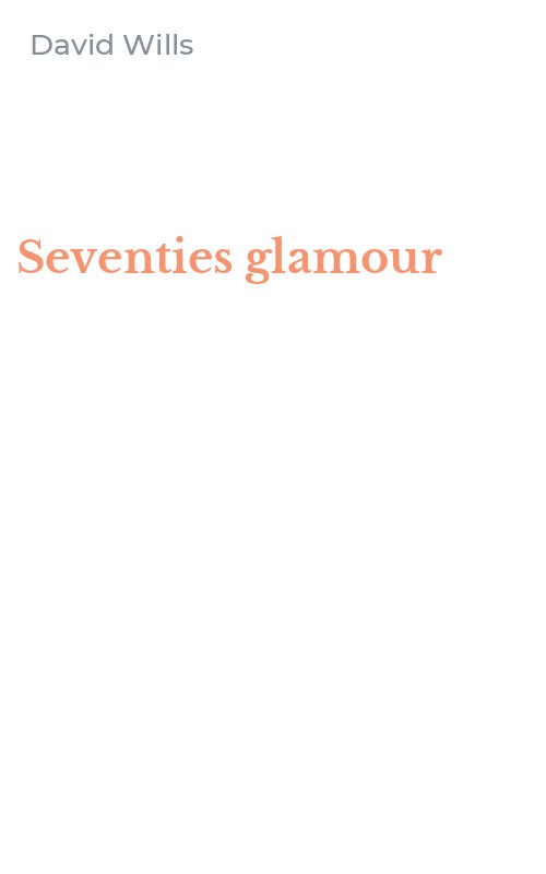 Seventies glamour