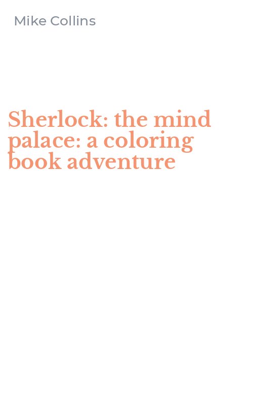 Sherlock: the mind palace: a coloring book adventure