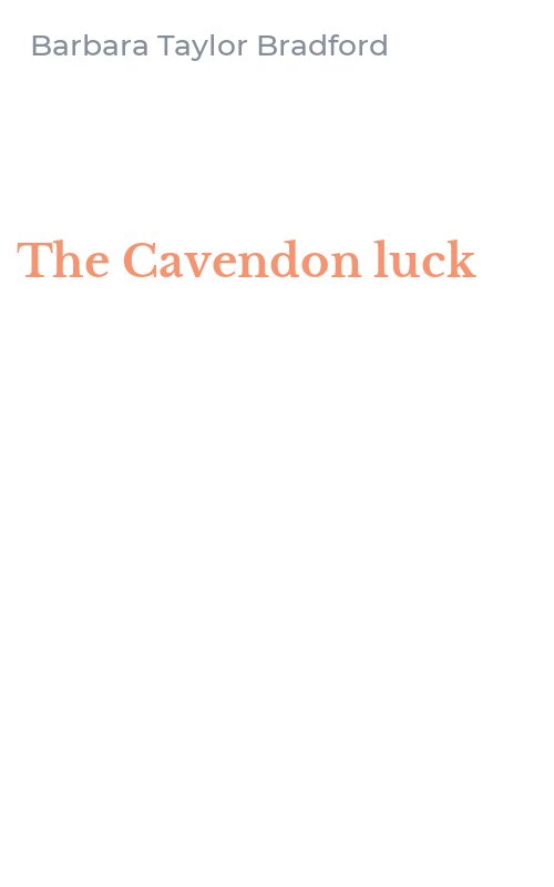 The Cavendon luck