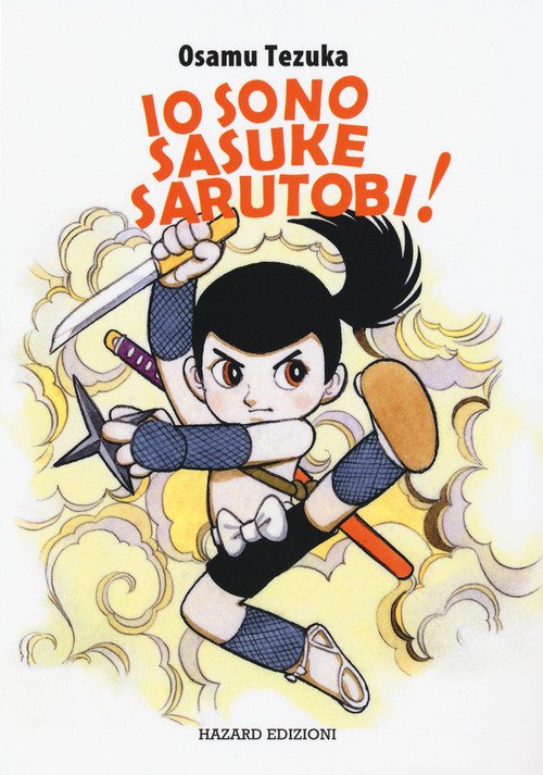 Io sono Sasuke Sarutobi!