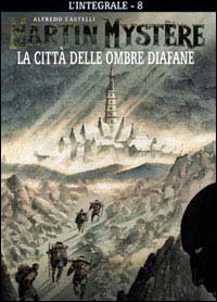 L'integrale di Martin Mystère
