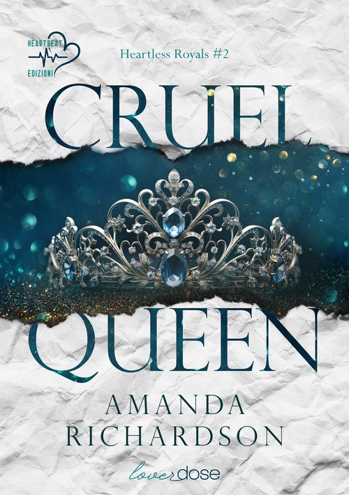 Cruel Queen. Heartless Royals