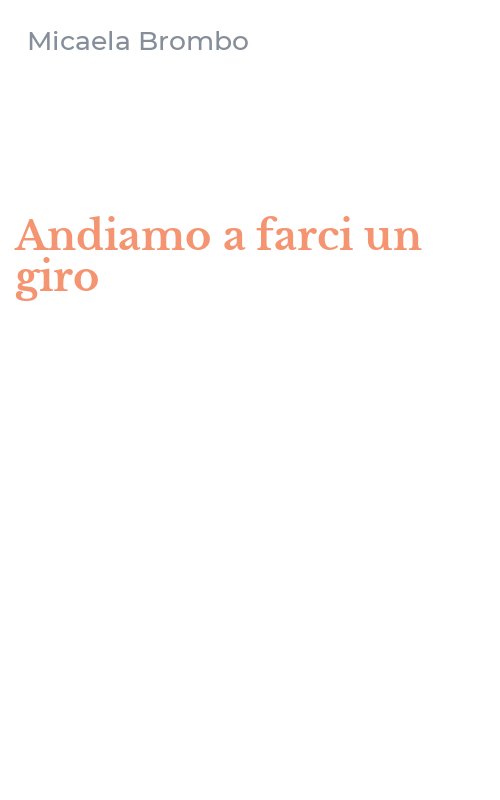 Andiamo a farci un giro