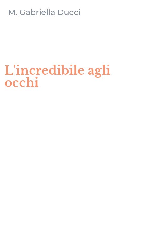 L'incredibile agli occhi