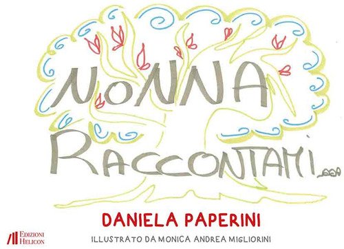 Nonna raccontami