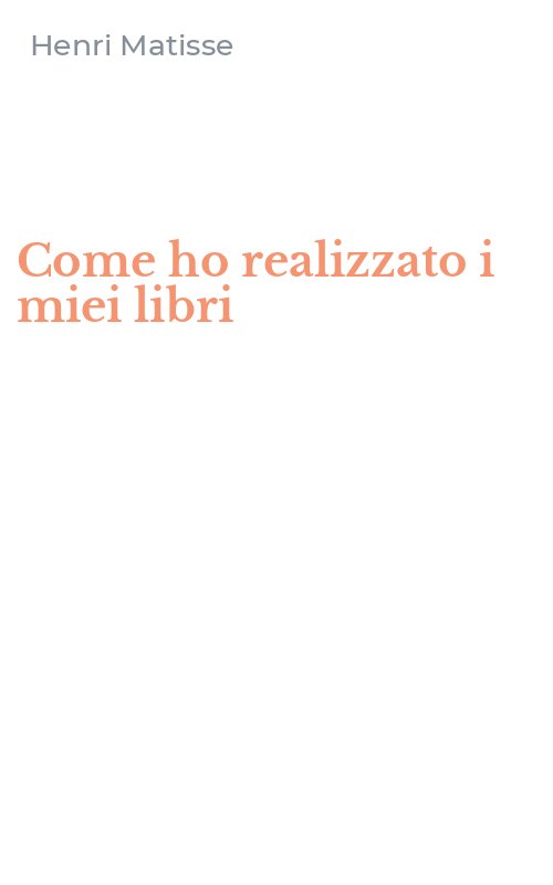 Come ho realizzato i miei libri