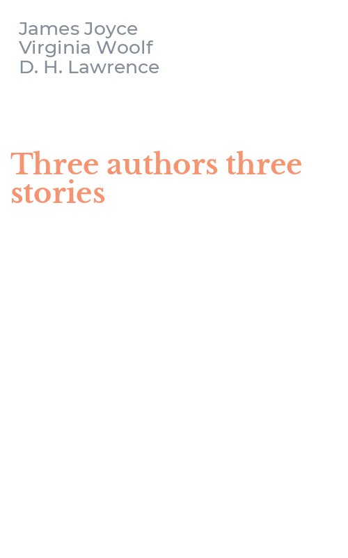 Three authors three stories