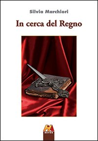 In cerca del regno