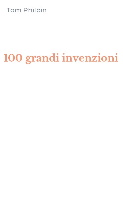 100 grandi invenzioni