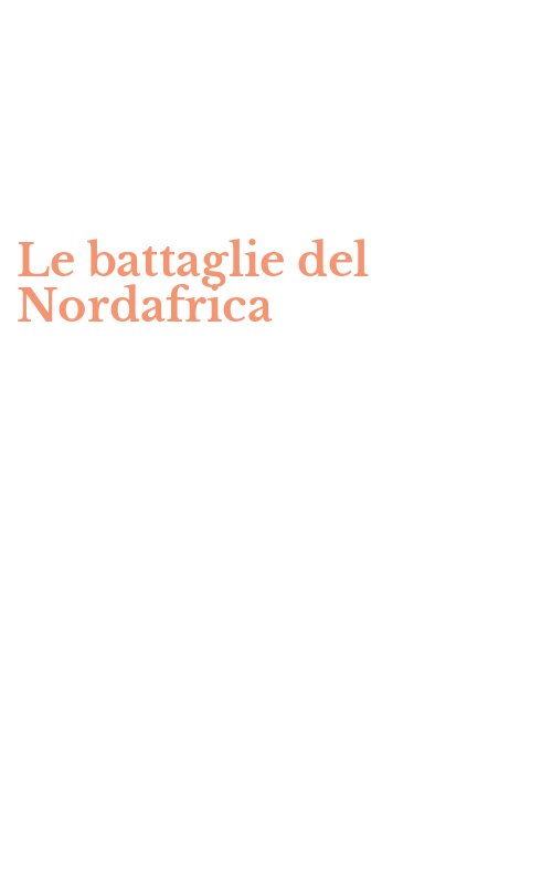 Le battaglie del Nordafrica