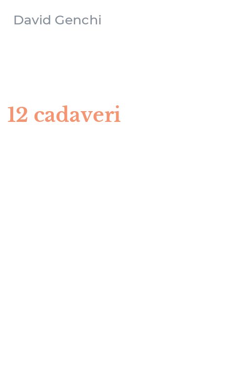 12 cadaveri