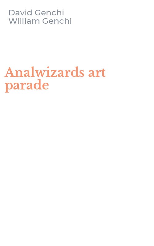 Analwizards art parade