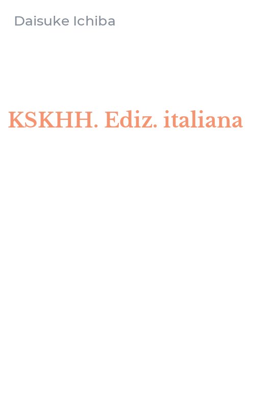 KSKHH. Ediz. italiana