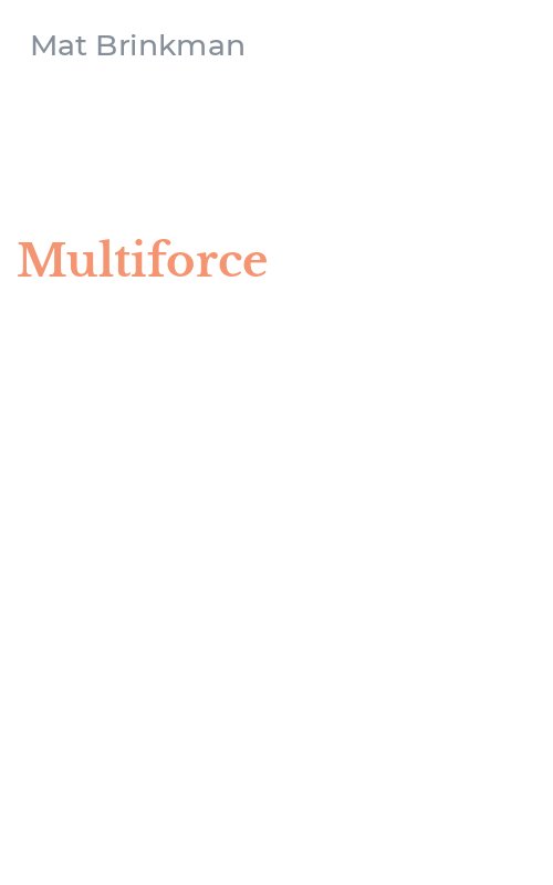 Multiforce