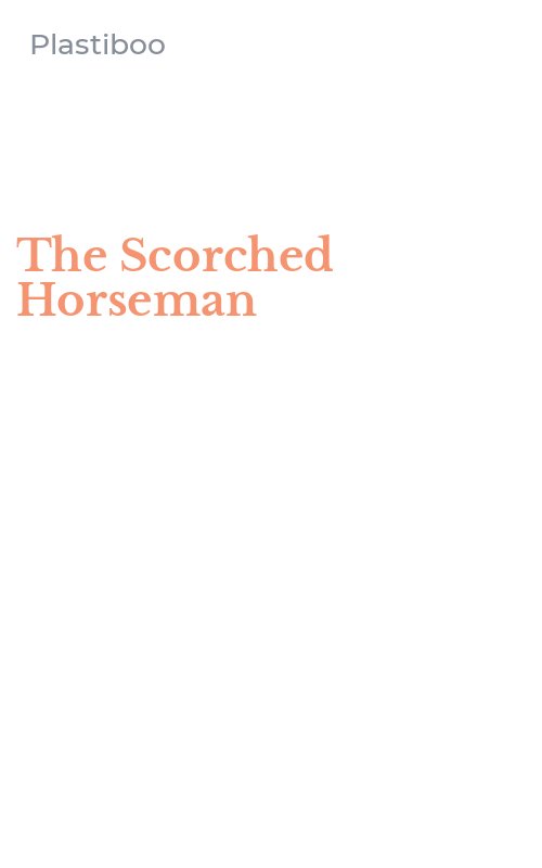 The Scorched Horseman