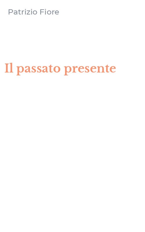 Il passato presente