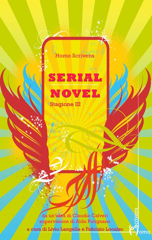 Serial novel. Stagione 3
