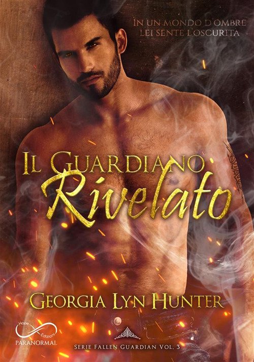 Il guardiano rivelato. Fallen guardian