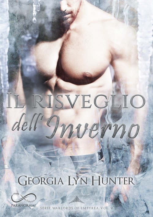 Il risveglio dell'inverno. Warlords of Empyrea