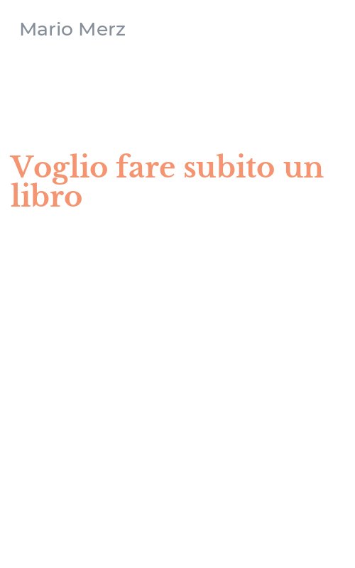 Voglio fare subito un libro