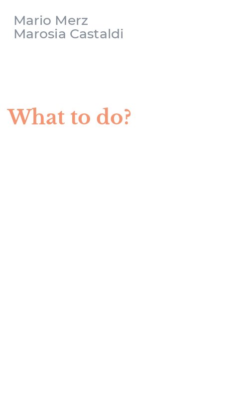 What to do?