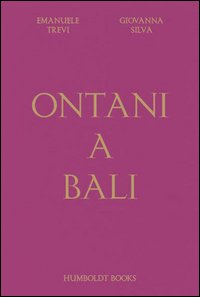 Ontani a Bali