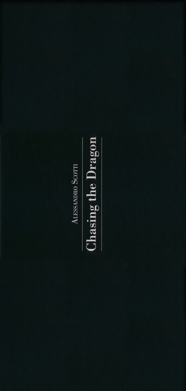 Chasing the dragon. Ediz. italiana e inglese