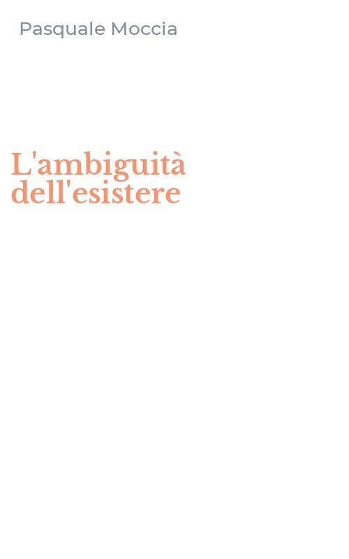 L'ambiguità dell'esistere