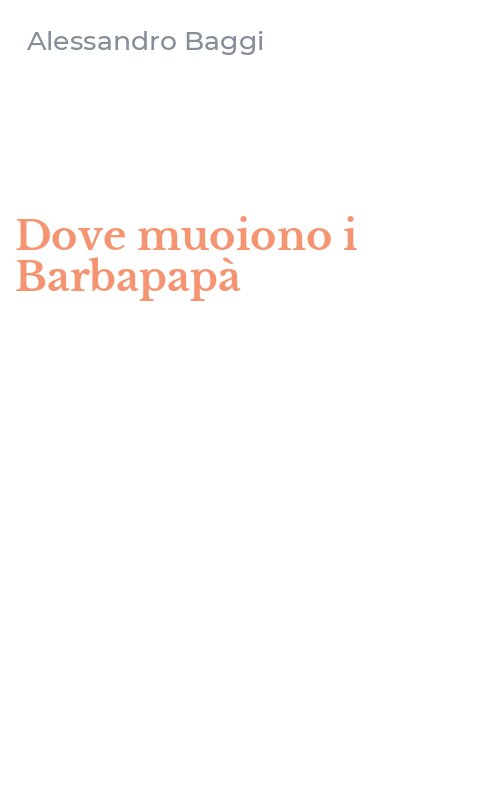 Dove muoiono i Barbapapà