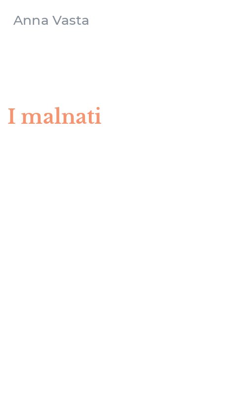 I malnati