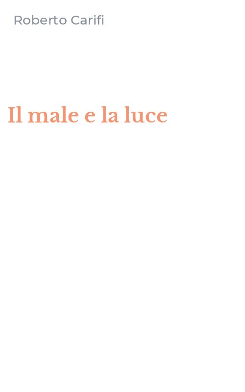 Il male e la luce