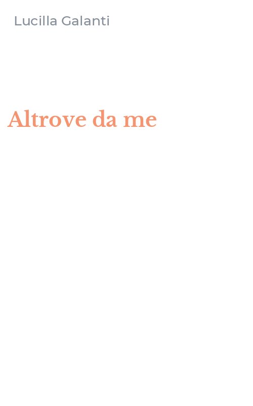 Altrove da me
