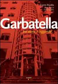 Garbatella tra storia e leggenda