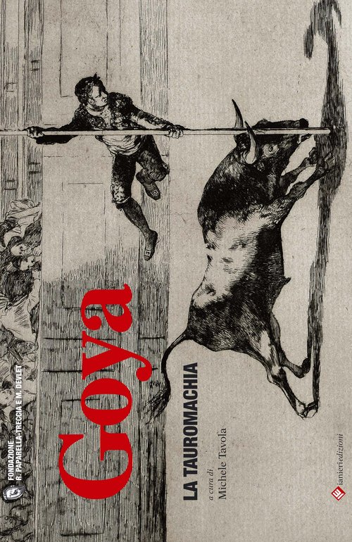 Goya. La tauromachia