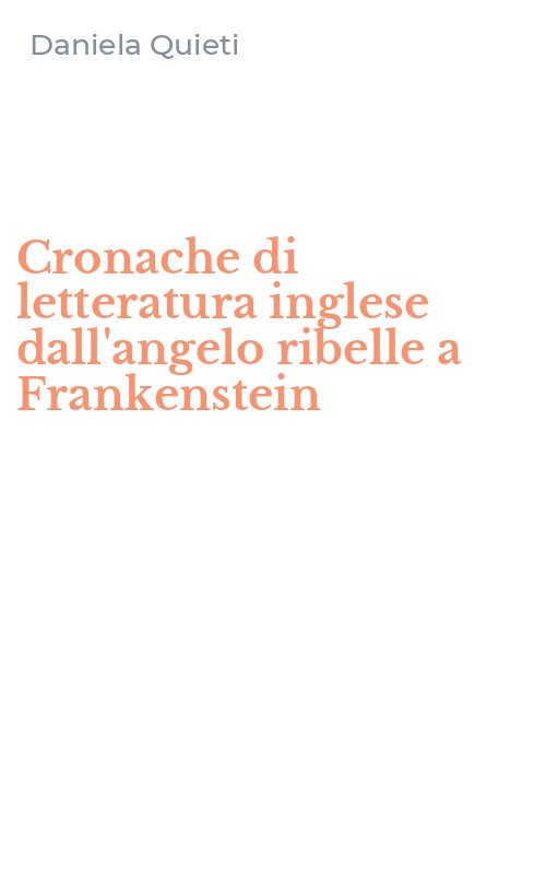 Cronache di letteratura inglese dall'angelo ribelle a Frankenstein