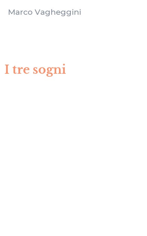 I tre sogni