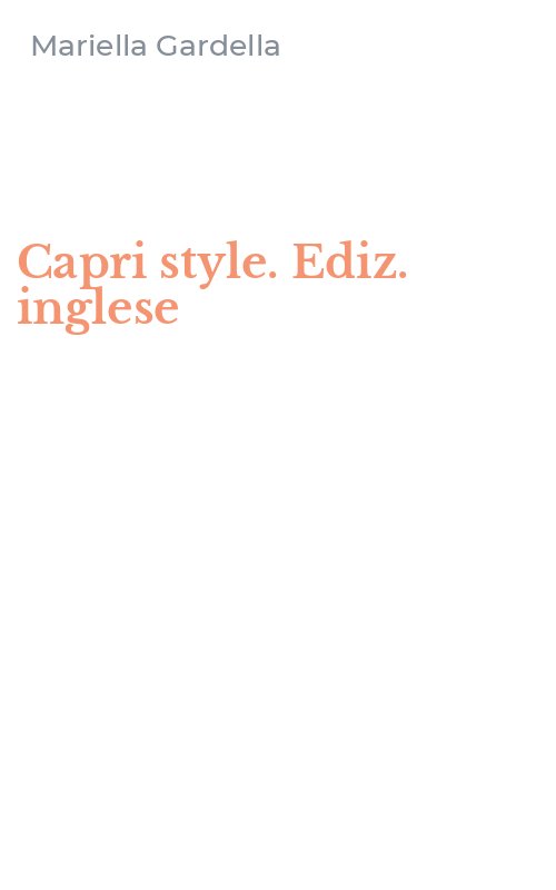 Capri style. Ediz. inglese