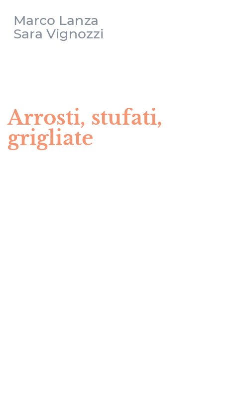 Arrosti, stufati, grigliate