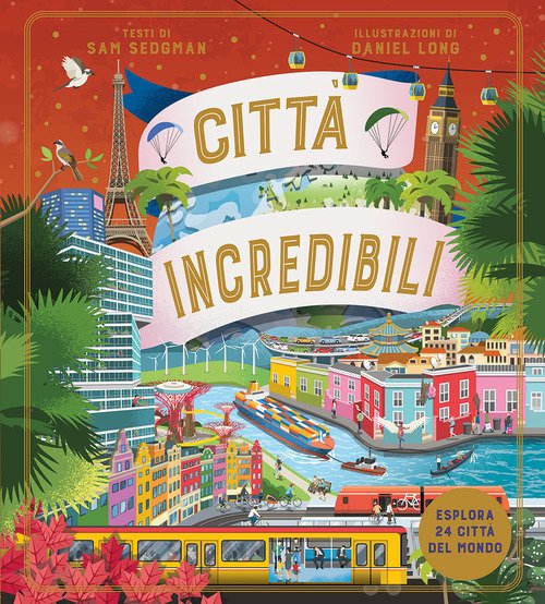 Città incredibili