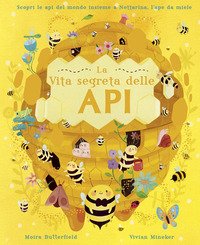 La vita segreta delle api