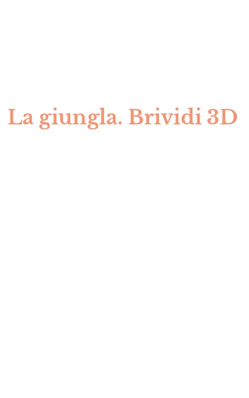 La giungla. Brividi 3D