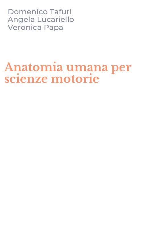 Anatomia umana per scienze motorie