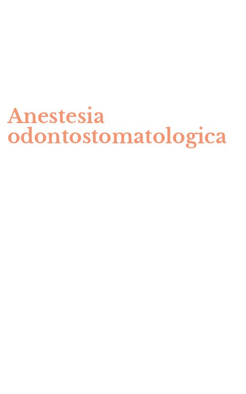 Anestesia odontostomatologica