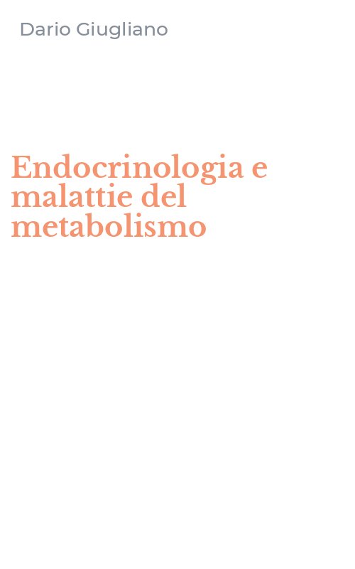 Endocrinologia e malattie del metabolismo